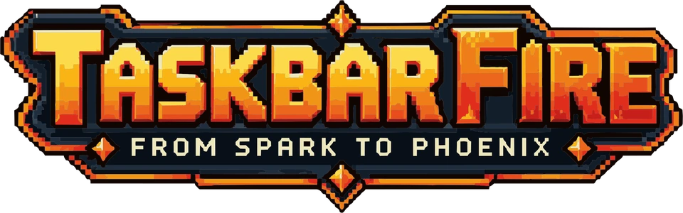 Taskbar Fire: From Spark to Phoenix